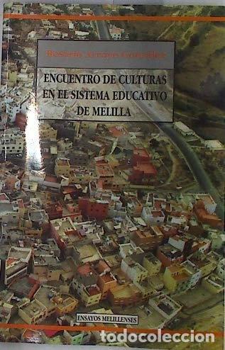 Libros: Encuentros de culturas en el sistema educativo de Melilla- 9788487291852