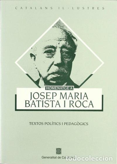 Livros em segunda m&atilde;o: Homenatge a Josep M. Batista i Roca- 9788439323297