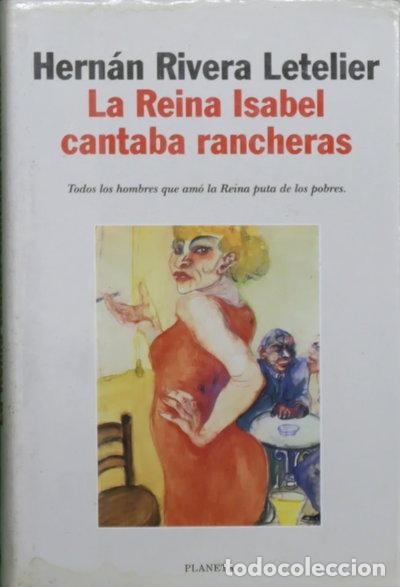 Libros: La Reina Isabel cantaba rancheras- 9788408023005