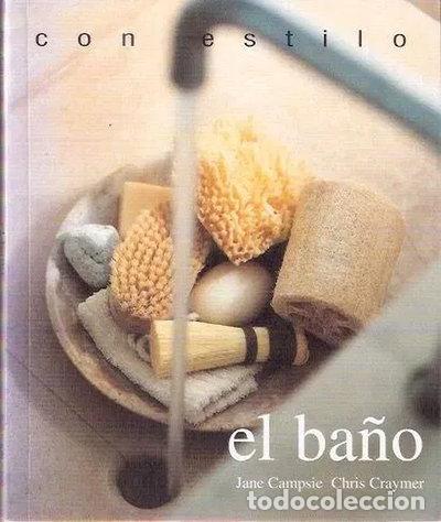 Livres: El ba&ntilde;o- 9783829082334