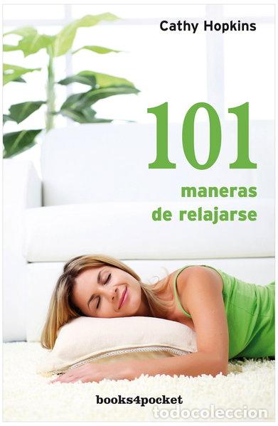 Livros em segunda m&atilde;o: 101 maneras de relajarse- 9788492801510