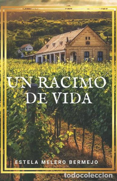 Livros em segunda m&atilde;o: Un racimo de vida- 9798827461777