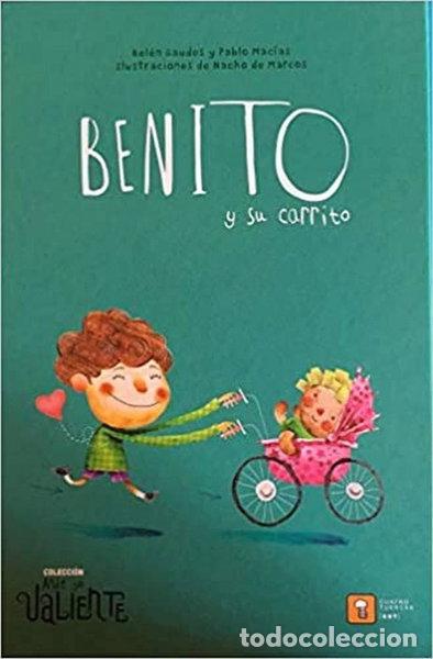 Livres: Benito y su carrito- 9788417006129