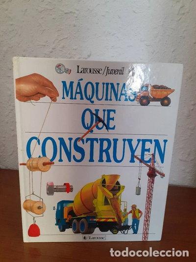 Libros: M&aacute;quinas que construyen- 9788480160537