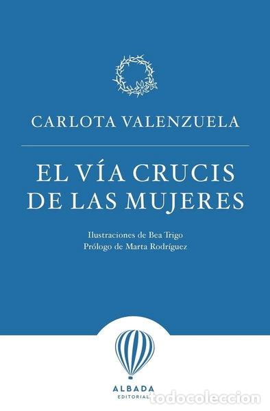 Libros: El v&iacute;a crucis de las mujeres- 9788487023910