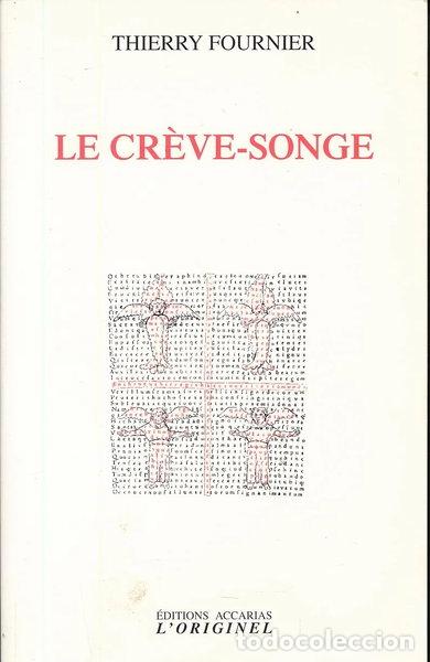 Libros: Le cr&egrave;ve-songe- 9782863160954