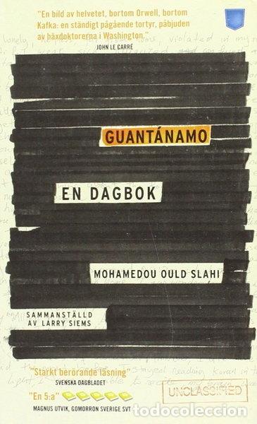Livres: Guant&aacute;namo: en dagbok- 9789175791326