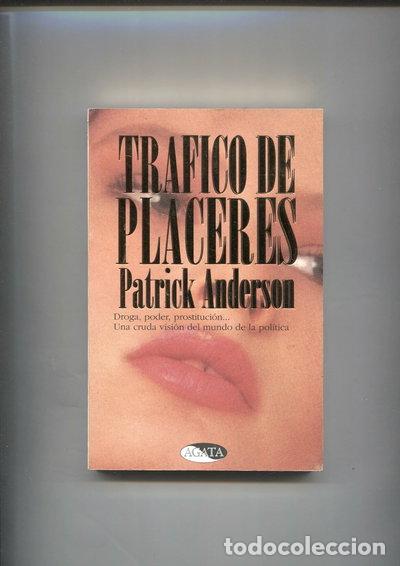 Libros: Tr&aacute;fico de placeres- 9788482381404