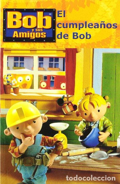 Libros: El cumplea&ntilde;os de Bob- 9788493622183