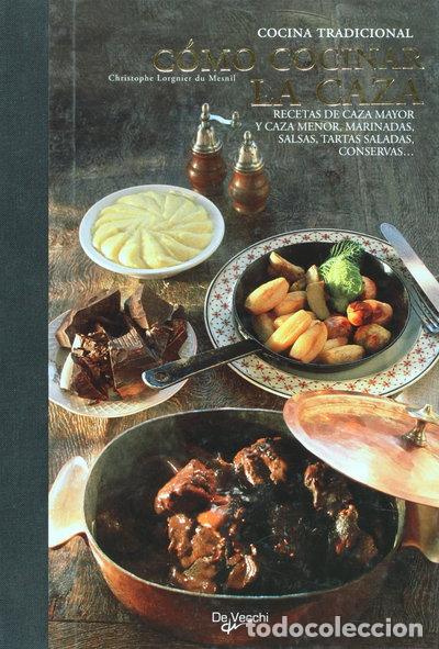 B&uuml;cher: C&oacute;mo cocinar la caza- 9788431539641