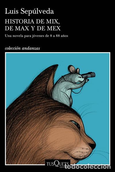 Libros: Historia de Mix, de Max y de Mex- 9788490668405