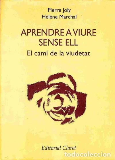 Libros: Aprendre a viure sense ell- 9788472638808