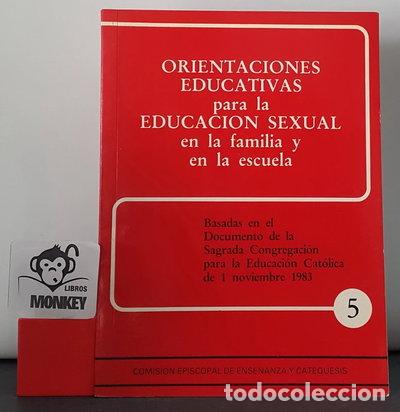 Livres: Orientaciones educativas para la educaci&oacute;n sexual en la familia y en la escuela- 9788439835318