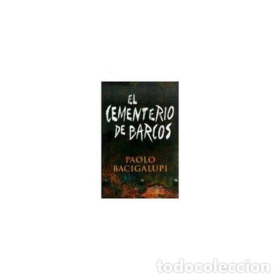 Libros: El cementerio de barcos- 9788401352546