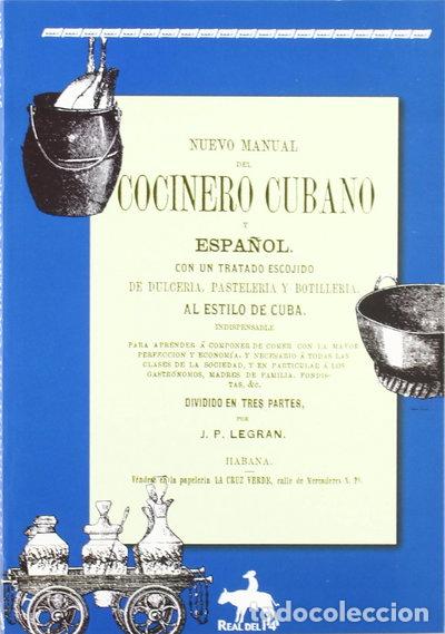 Libros: Nuevo manual del cocinero cubano y espa&ntilde;ol- 9788495088697