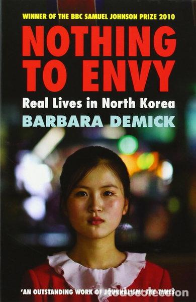 books: Nothing to Envy: Real Lives in North Korea- 9781847081414