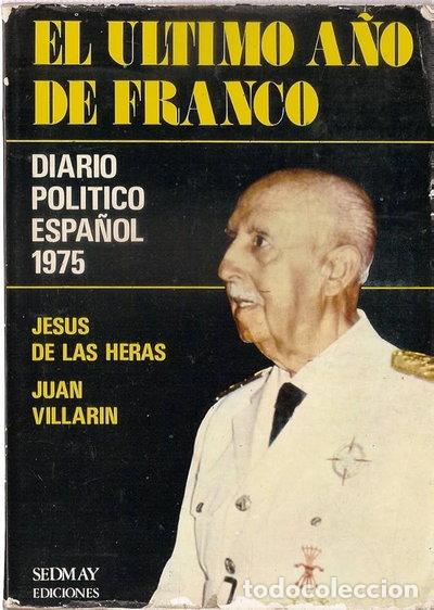 Livres: El último año de Franco- 9788473800839