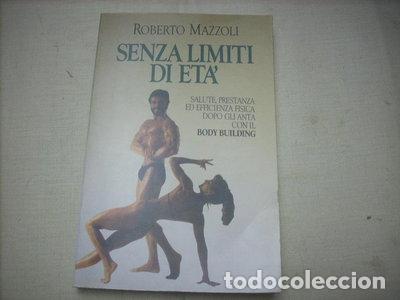 Livres: Senza limiti di et&agrave;- 9788830411319
