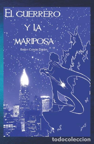 Livres: El Guerrero y la Mariposa- 9788419152503