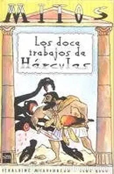 Livres: Los doce trabajos de H&eacute;rcules- 9788434864290