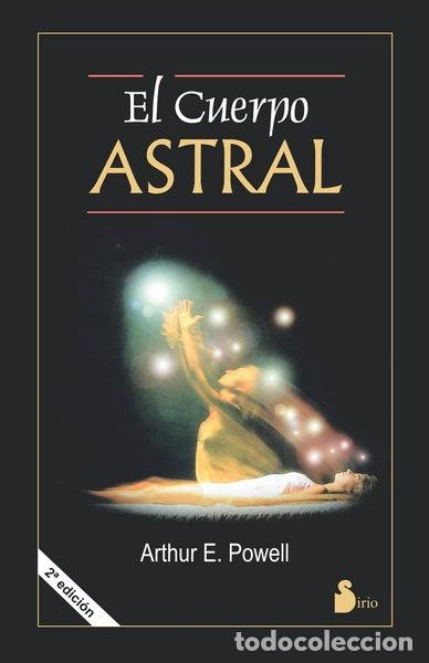 B&uuml;cher: El Cuerpo Astral- 9788478083145