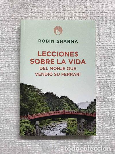 Libros: Lecciones sobre la vida del monje que vendi&oacute; su Ferrari- 9788499086200