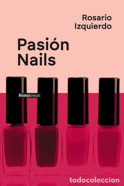 books: Pasi&oacute;n Nails- 9788411486576