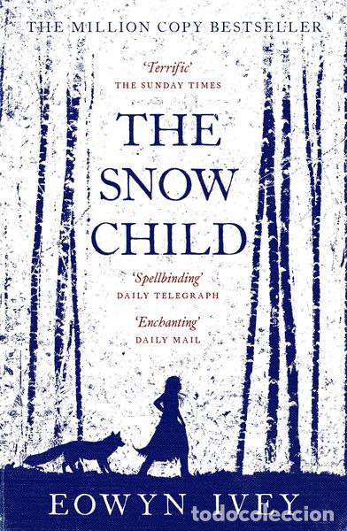 books: The Snow Child- 9780755380534