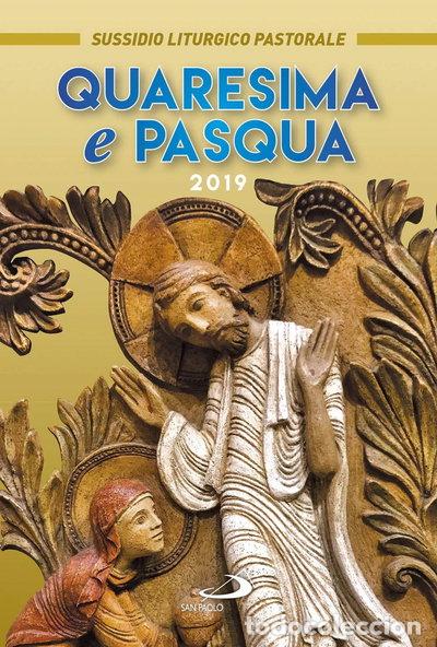 B&uuml;cher: Quaresima e Pasqua 2019. Sussidio liturgico pastorale- 9788892217171
