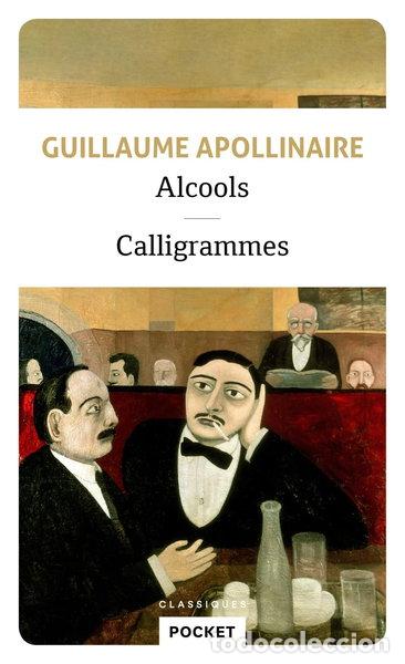 Livres: Alcools suivis de Calligrammes- 9782266289917