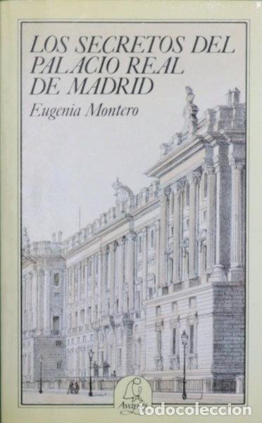 Livres: Los secretos del Palacio Real de Madrid- 9788486280178