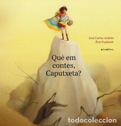Livres: Qu&egrave; em contes, Caputxeta?- 9788417599188