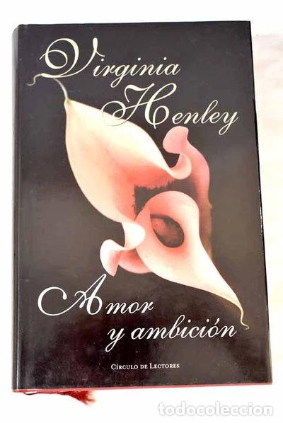 Libros: Amor y ambici&oacute;n- 9788467213898