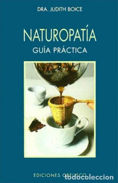books: Naturopat&iacute;a. Gu&iacute;a pr&aacute;ctica- 9788477209362
