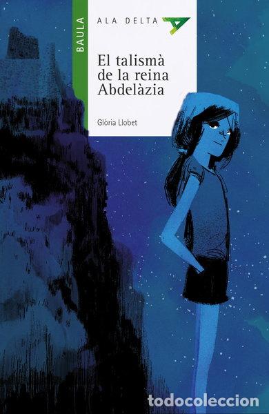 Livres: El talism&agrave; de la reina Abdel&agrave;zia- 9788447928231