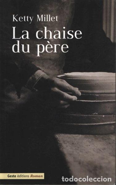 Livres: La chaise du p&egrave;re- 9782845612853