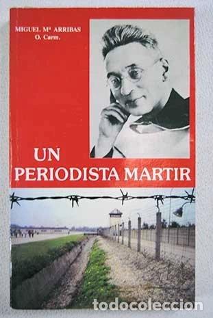 Livres: Un periodista m&aacute;rtir- 9788439817109