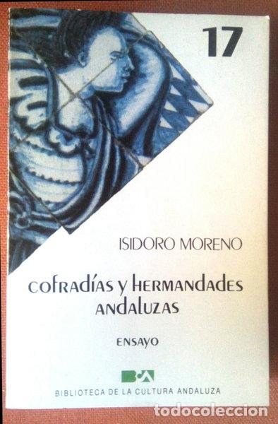 Libros: Cofrad&iacute;as y Hermandades Andaluzas- 9788475870182