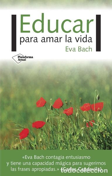 Libros: Educar para amar la vida- 9788417002695