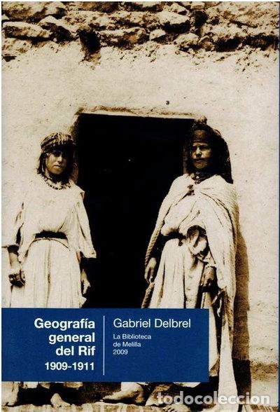 Libri di seconda mano: Geograf&iacute;a general del Rif, 1909-1911- 9788495110701