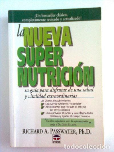 Libros: La nueva supernutrici&oacute;n- 9788479022044