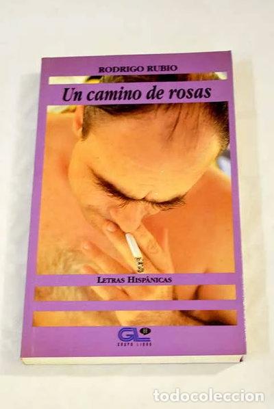 Libros: Un camino de rosas- 9788479061258