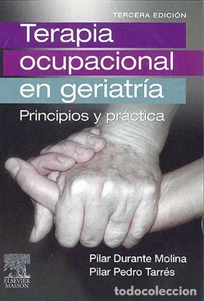 Libros: Terapia Ocupacional en Geriatr&iacute;a- 9788445805831
