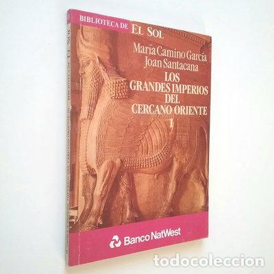 Livres: Los grandes imperios del cercano oriente 1- 9788479690052