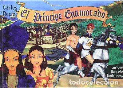 Libros: El pr&iacute;ncipe enamorado- 9788479489557