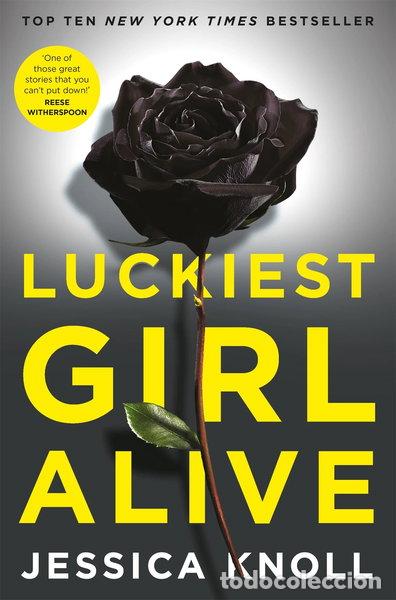 Libros: Luckiest Girl Alive- 9781447286219