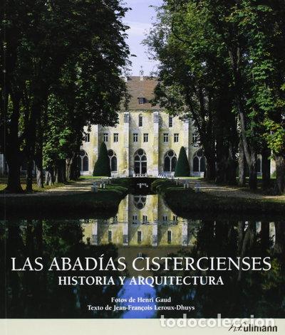 Libros: Las abad&iacute;as cistercienses: Historia y arquitectura- 9783848004751