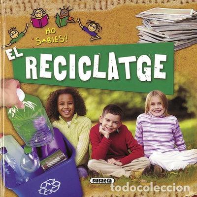 Livres: El reciclatge- 9788467704822