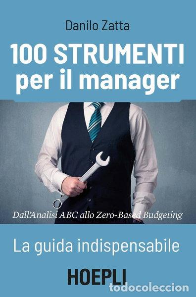 Libros: 100 strumenti per il manager- 9788820385576