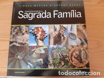 Libros: Temple expiatori de la Sagrada Fam&iacute;lia: L'obra mestra d'Antoni Gaud&iacute;- 9788493449339